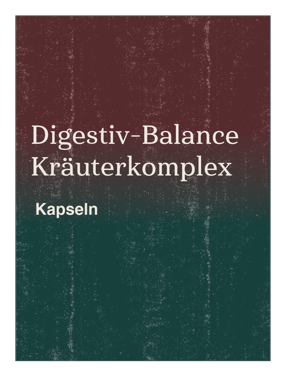 Digestiv-Balance Kräuterkomplex