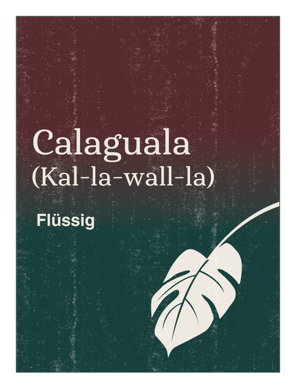 Calaguala (Kal-la-wall-la)